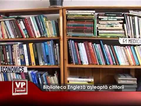 Biblioteca Engleză așteaptă cititorii