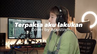 Download lagu Terpaksa aku lakukan - sultan, cover by Agustina Sulaeman lagu Malaysia hits popular sepanjang masa mp3