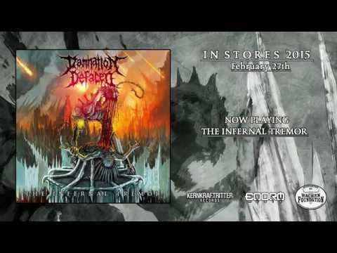 Damnation Defaced - The Infernal Tremor (official album teaser)
