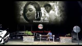 Download lagu EXIST - MENCARI ALASAN, THE STORY, LAGU POPULER Malaysia - Indonesia 1993 | SOUND TYPE R mp3