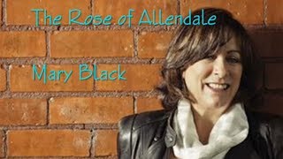 Mary Black  The Rose of Allendale