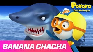 Download lagu Shark Banana Cha Cha l Sing and Dance Along Pororo's Banana song l Song for Kids l Nursery Rhymes mp3