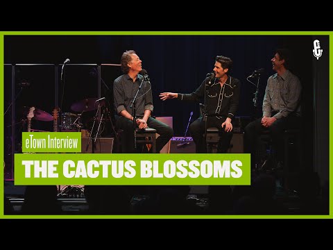 eTown On-Stage Interview - The Cactus Blossoms