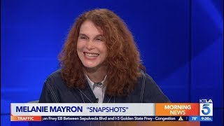 Melanie Mayron on How \