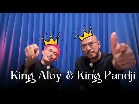 KING ALOY DAN KING PANDJI