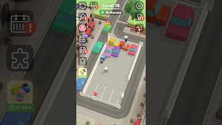 PARKING JAM 3D LEVEL-78 |PARKING JAM 3D #automobile #viral #gaming #mqehgaming