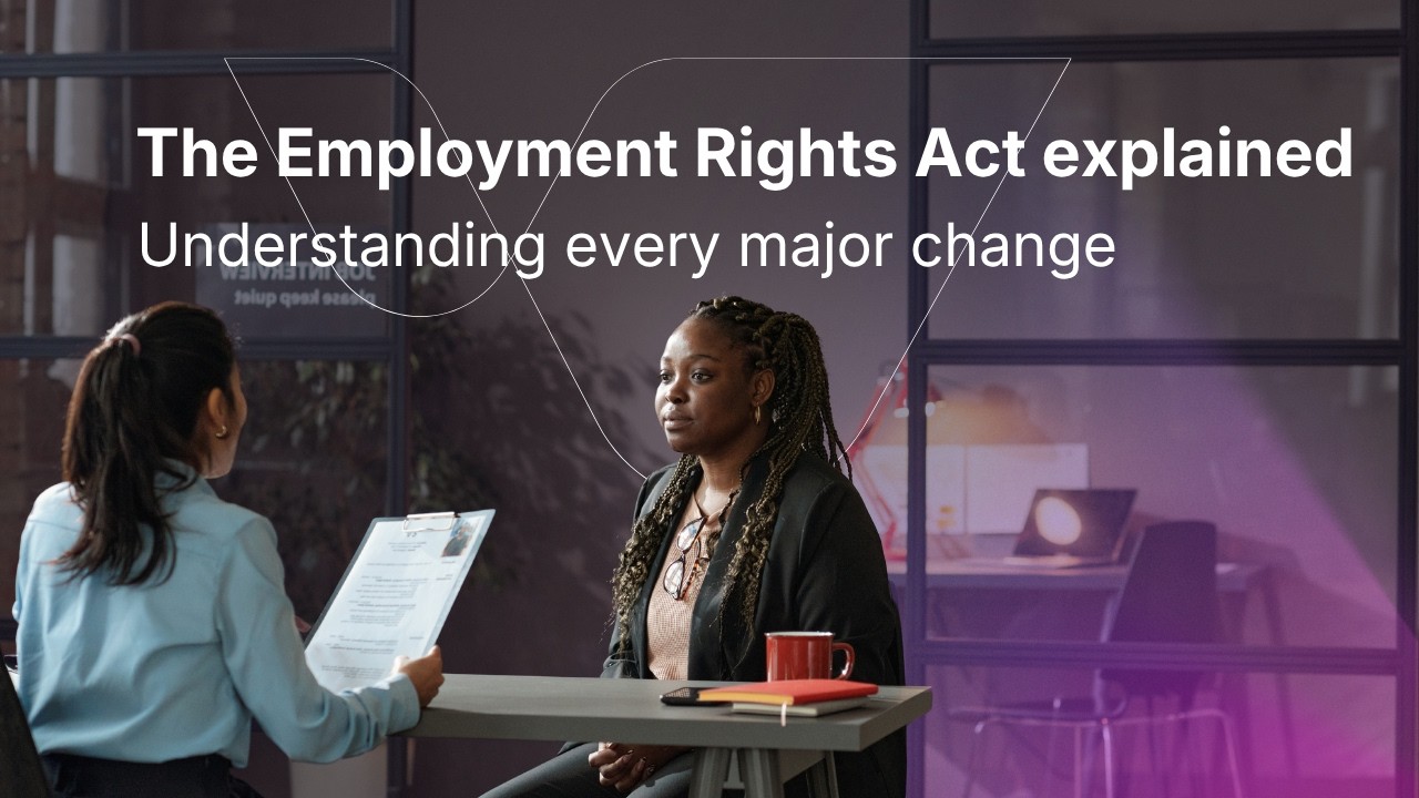 The Employment Rights Act explained: Understanding every major change