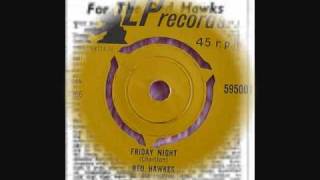 The Red Hawks -Friday Night - Manny Charlton - 1966