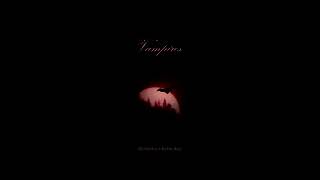 Vampires Music Video