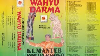 Download lagu Wayang Kulit Ki Manteb Sudarsono || Wahyu Darma (Dahlia Record) - 1991 mp3