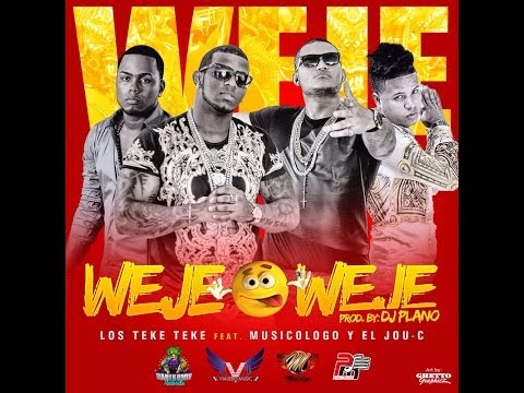 Los Teke Teke Ft Musicologo & El Jou C weje weje