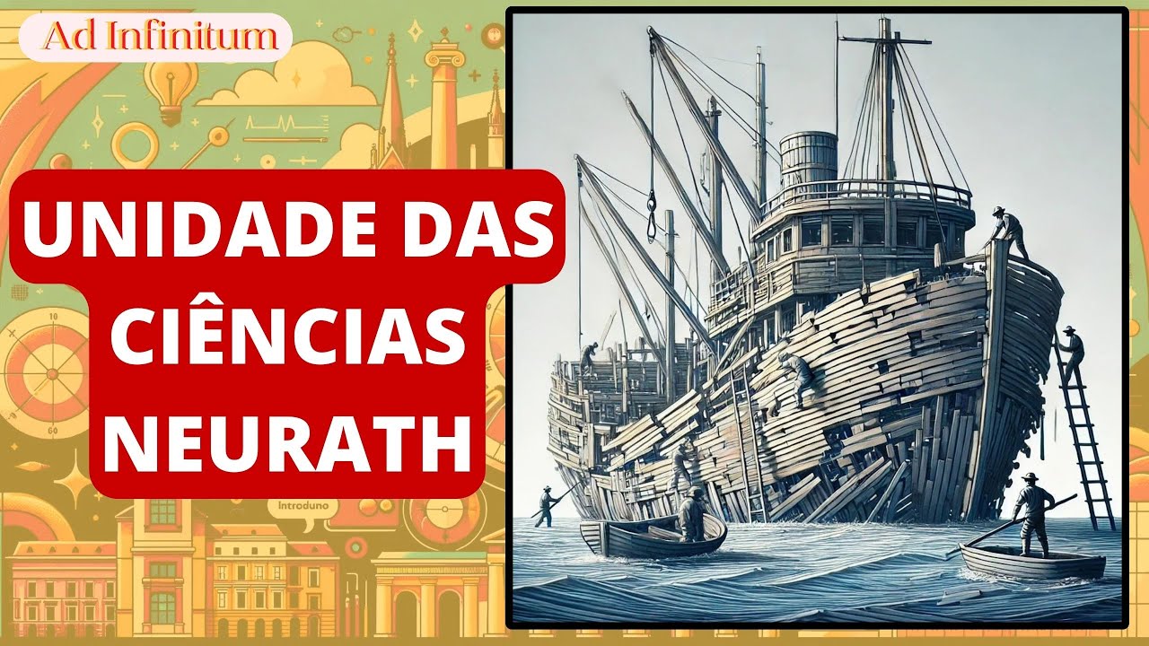Ciências Unificadas e o Barco de Neurath