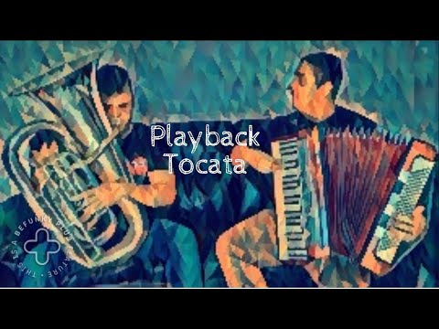 Playback 473 Tocata