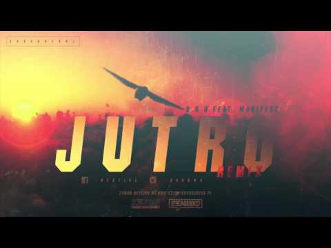 B.R.O feat. Manifest - Jutro REMIX (prod. Manifest) [Official Audio] | CZŁOWIEK PROGRESS MIXTAPE