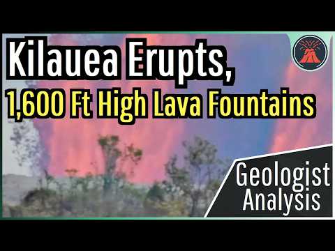 Kilauea Volcano Eruption Update; Incredible 1,600 Ft Lava Fountains