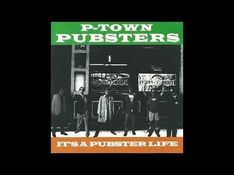 P-Town Pubsters - See Ya At The Pub!