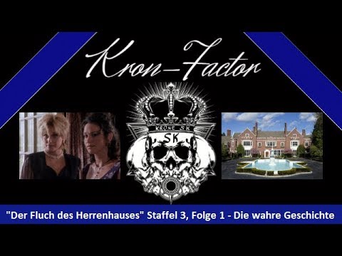 Der Fluch des Herrenhauses (X-Factor): Die wahre Geschichte (Kron-Factor)