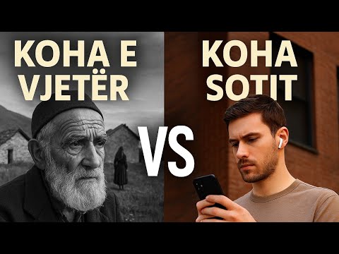“Koha e vjetër kundër kohës moderne - kush jetoi më mirë?”