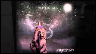 The Haiku - Among The Stars Album Teaser