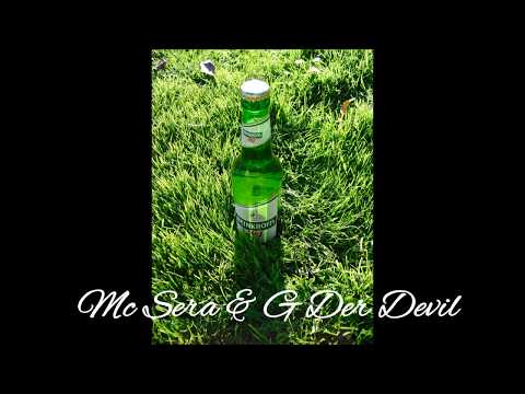 Mc Sera & G Der DeViL - Chillen Grillen Kasten Killen