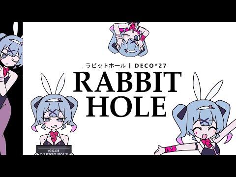 Rabbit Hole - DECO*27 -  Pure Pure (Lyrics Video)