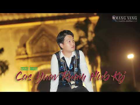 cas yuav ruam hlub koj - Mang Vang [ NTSO NA ] COVER
