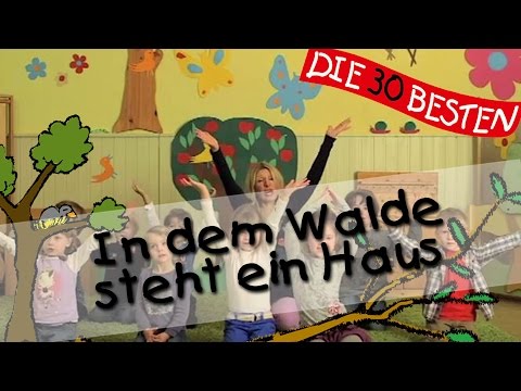 👩🏼 In dem Walde steht ein Haus - Singen, Tanzen und Bewegen || Kinderlieder