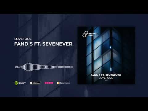 Fand S ft. Sevenever - Lovefool (Official Audio)