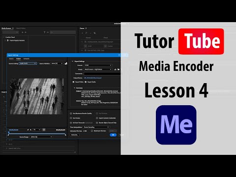 Adobe Media Encoder Lesson 1 Understanding the Interface