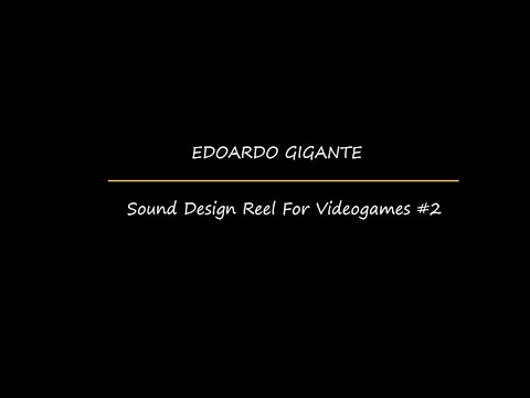Sound Design Demo Reel #2