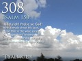 308. Hallelujah! Praise ye God! (Psalm 150) 