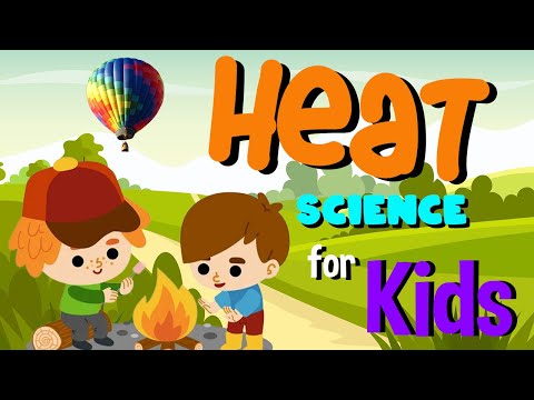 Heat | Conduction, Convection, Radiation | Science for Kids
