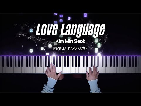 Kim Minseok - Love Language (Can This Love Be Translated OST) | Piano Cover by Pianella Piano