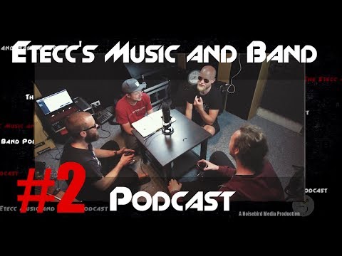 Etecc's Music & Band Podcast #2 - feat. Niko from Bloodwork, Festival Shows, Labels,  Tips for bands