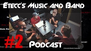 Etecc's Music & Band Podcast #2 - feat. Niko from Bloodwork, Festival Shows, Labels,  Tips for bands