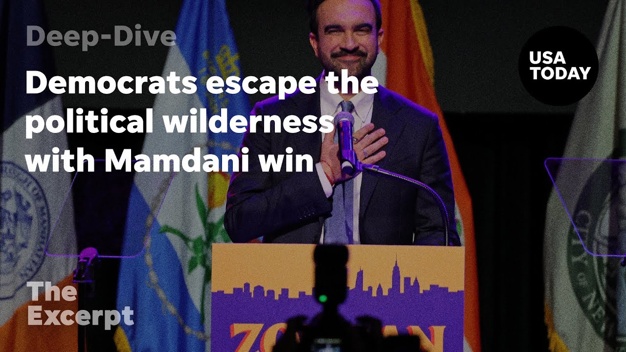 Democrats escape the political wilderness with Mamdani win | The Excerpt