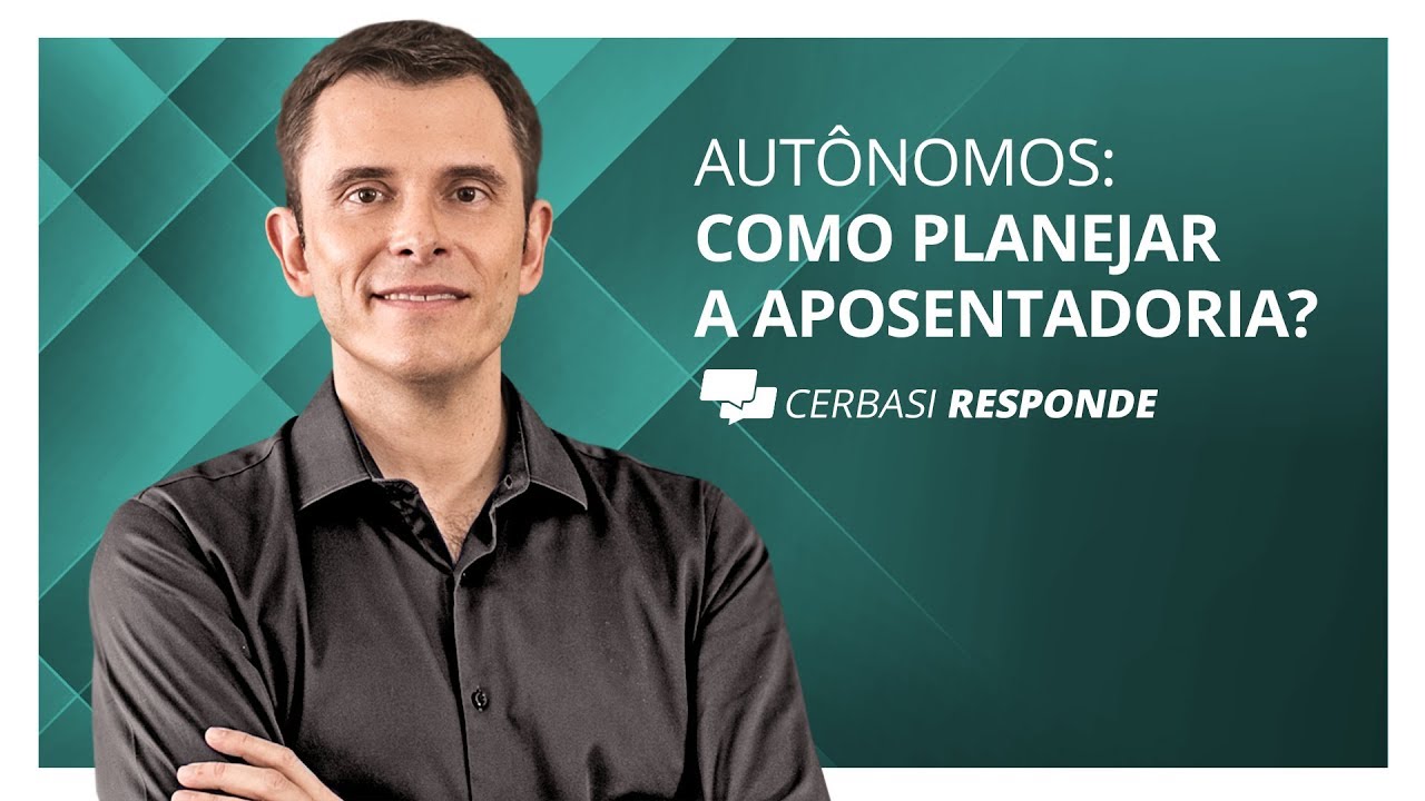 Como autônomos devem se planejar para a aposentadoria? - #CerbasiResponde