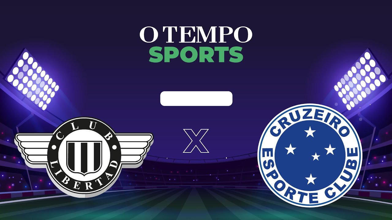 LIBERTAD (PAR) x CRUZEIRO - Veja AO VIVO a transmissão da partida pela Copa Sul-Americana