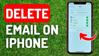 How to Delete Email Account on iPhone - Full Guide