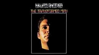 William Shatner - The Transformed Man (1968) (Full Album)