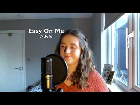 Easy On Me ~ Adele cover by Ellie Evans