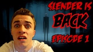 SLENDER IS BACK - ON A ENFIN OWNED SLENDER OMFGGG - Episode 1