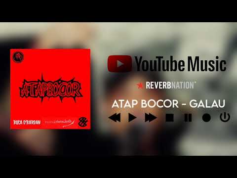 ATAP BOCOR - GALAU [ official music ]
