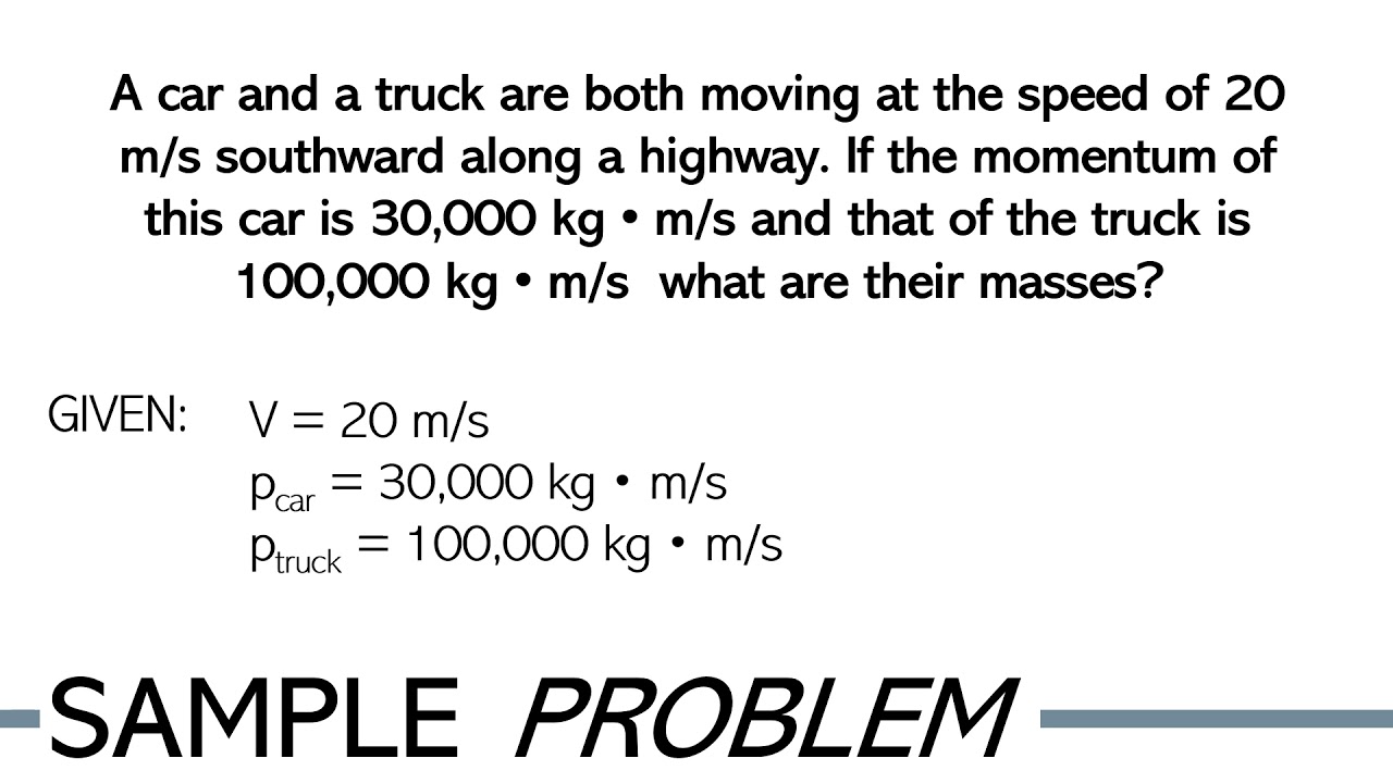 Sample Problem #1   Momentum pptx