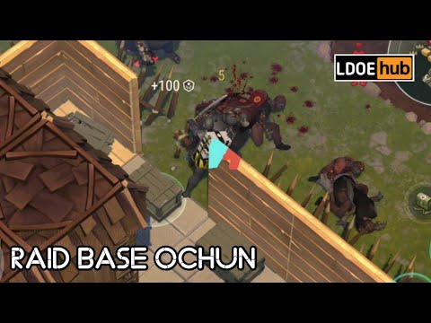 Raid Base Ochun || Last day on earth Survival
