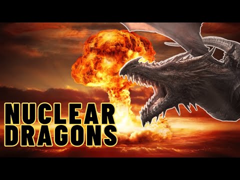 The Nuclear Mystery Surrounding Dragons (Half-Life Harrenhal) | ASOIAF Theory