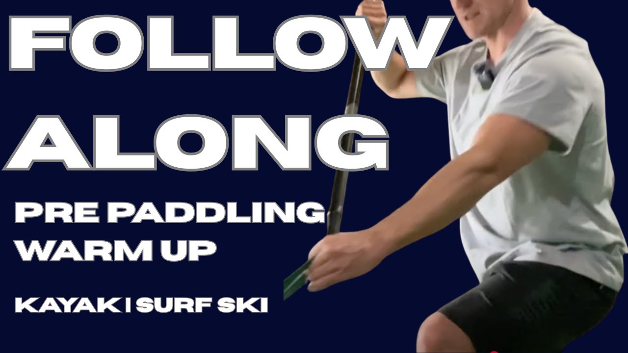 Technique Warm Up. Kayak | Surf Ski | Paddlers follow along