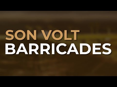 Barricades - Son Volt