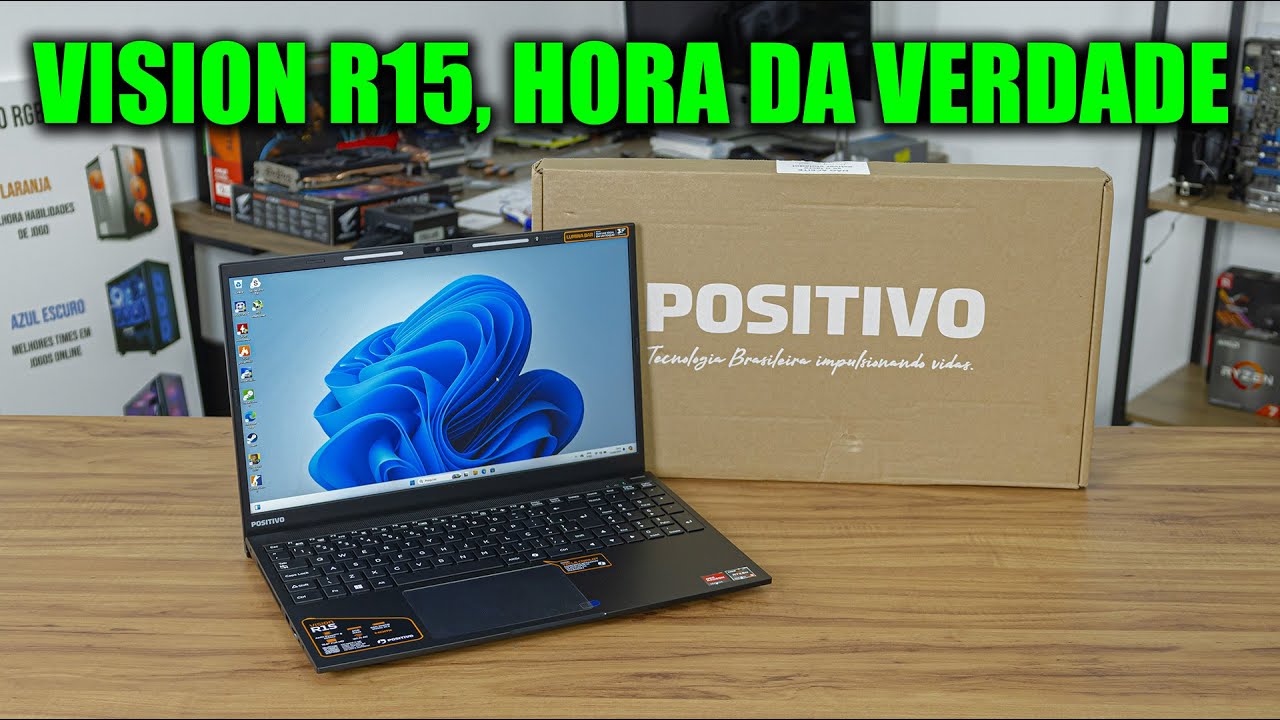 CHEGOU! POSITIVO VISION R15 COM RYZEN 5 POR 2.500 REAIS, ANÁLISE COMPLETA
