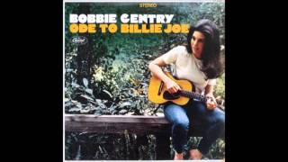 Bobbie Gentry &quot;Ode to Billie Joe&quot;(1967).Track A3:&quot;Chickasaw County Child&quot;